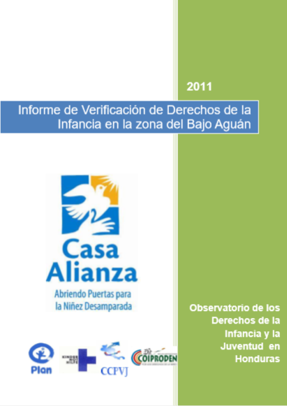 Informe de Verificación de Derechos de la Infancia en la zona del Bajo Aguán
