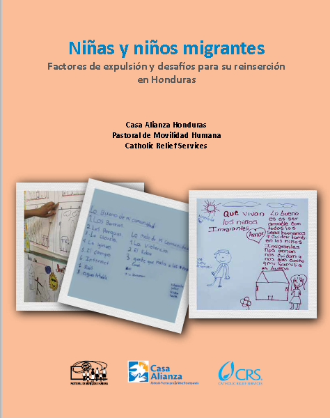 Niñas y niños migrantes Factores de expulsión y desafíos para su reinserción en Honduras